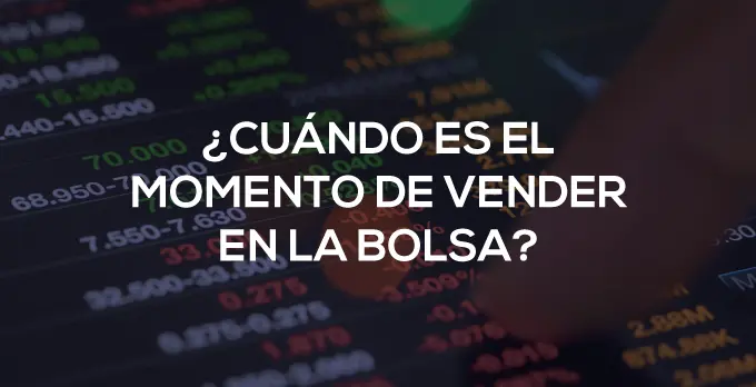 campus de bolsa o cuando comprar y ender - Cuándo comprar o vender en la bolsa